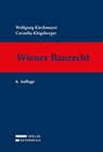 Wiener Baurecht - Wolfgang Kirchmayer ; Cornelia Klugsberger - 9783704693730