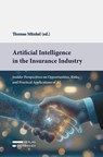 Artificial Intelligence in the Insurance Industry - Thomas Münkel - 9783704697813