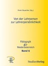Von der Lehrperson zur Lehrerpersönlichkeit - RAUSCHER,  Erwin - 9783706555203