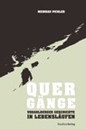 Quergänge - Meinrad Pichler - 9783706557382