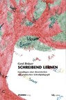 Schreibend lernen - Gerd Bräuer - 9783706557399