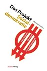 Das Projekt Sozialdemokratie - Thomas Nowotny - 9783706558587