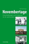 Novembertage - Rolf Steininger - 9783706559584