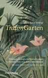 TraumGarten - Ute Karin Höllrigl - 9783706559911