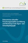 Zeitschrift für agrar- und umweltpädagogische Forschung 5 - Leopold Kirner ;  Bernhard Stürmer ;  Elisabeth Hainfellner ;  Julia Slama - 9783706563246