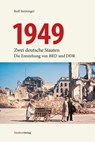 1949 - Rolf Steininger - 9783706563628