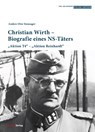 Christian Wirth - Biografie eines NS-Täters - Anders Otte Stensager - 9783706563772