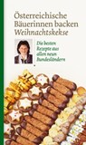 Österreichische Bäuerinnen backen Weihnachtskekse -  - 9783706627306