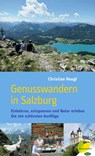 Genusswandern in Salzburg - Christian Heugl - 9783706627795