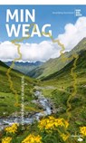 Min Weag - Vorarlberg Tourismus - 9783706628969