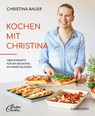 Kochen mit Christina - Christina Bauer - 9783706629867