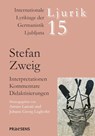 Stefan Zweig - Arturo Larcati ; Johann Georg Lughofer - 9783706912389