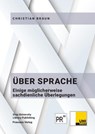 Über Sprache - Christian Braun - 9783706912822