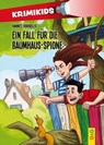 KrimiKids - Ein Fall für die Baumhaus-Spione - Hannes Hörndler - 9783707417678