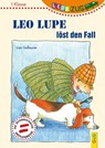 LESEZUG/1. Klasse: Leo Lupe löst den Fall - Lisa Gallauner - 9783707420012