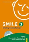 Smile - Listening Comprehensions 3 mit CD - Claudia Lichtenwagner - 9783707421842