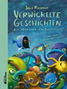 Verwickelte Geschichten - Jens Rassmus - 9783707453096