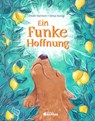 Ein Funke Hoffnung - Troon Harrison - 9783707453232