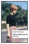 Wenn Gott tot ist - Brigitte Schwaiger - 9783707604252