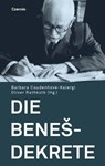 Die Benes-Dekrete -  - 9783707604573