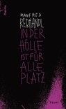 In der Hölle ist für alle Platz - Manfred Rebhandl - 9783707604597