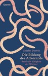 Die Bildung der Ackererde - Charles Darwin - 9783707606966