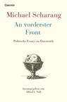 An vorderster Front - Michael Scharang - 9783707608816