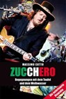 Zucchero - Massimo Cotto - 9783708105147