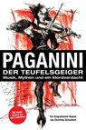 Paganini - Der Teufelsgeiger - Christina Geiselhart - 9783708105222
