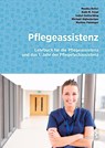 Pflegeassistenz - Monika Reiter ; Ruth M. Fenzl ; Isabel Gottschling ; Michael Aiglesberger - 9783708924434