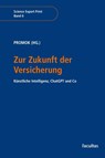 Zur Zukunft der Versicherung - Lisa Katharina Promok - 9783708925974