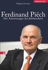 Ferdinand Piech - Wolfgang Fürweger - 9783709001080