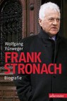 Frank Stronach - Wolfgang Fürweger - 9783709001271