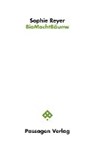 BioMachtBäume - REYER,  Sophie - 9783709203644