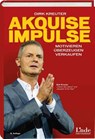 Akquise-Impulse - Dirk Kreuter - 9783709306444