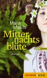 Mitternachtsblüte - Maria Matios - 9783709936214