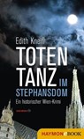 Totentanz im Stephansdom - Edith Kneifl - 9783709936702
