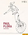 Paul Flora - Helena Perena ; Wolfgang Meighörner ; Philipp Gassert ; Sigurd Paul Scheichl ; Sybille Moser-Ernst ; Rosanna Dematté ; Günther Moschig ; Markus Neuwirth ; Roland Sila ; Karl-Markus Gauß ; Alois Hotschnig ; Michael Klein ; Theo Sommer ; Haug von Kuenheim ; - 9783709937501