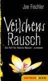 Veilchens Rausch - Joe Fischler - 9783709938010