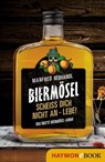 Scheiß dich nicht an – lebe! - Manfred Rebhandl - 9783709938843