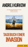 Tagebuch einer Invasion - Andrej Kurkow - 9783709939840