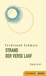 STRAND DER VERSE LAUF - Ferdinand Schmatz - 9783709939901