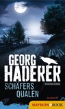 Schäfers Qualen - Georg Haderer - 9783709974407
