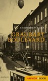 Graubart Boulevard - Christoph W. Bauer - 9783709974629