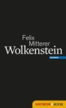 Wolkenstein - Felix Mitterer - 9783709976579