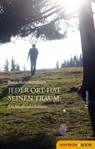 Jeder Ort hat seinen Traum - Brita Steinwendtner - 9783709977569