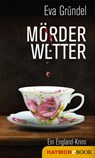 Mörderwetter - Eva Gründel - 9783709977880
