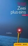 Zwei plus eins - Christoph W. Bauer - 9783709977934