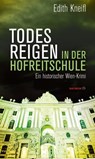 Todesreigen in der Hofreitschule - Edith Kneifl - 9783709979112