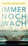 Immer noch wach - Fabian Neidhardt - 9783709979693